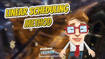 Linear scheduling method 📈💲 BUSINESS TERMS 💲📉