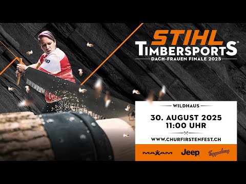 STIHL TIMBERSPORTS® DACH Women’s Final 2025 – livestream - German Commentary