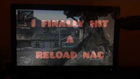 I FINALLY HIT A RELOAD NAC TRICKSHOT w/QUAK Taylor