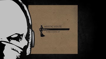 Mystic State - Tomahawk [duploc.com premiere]