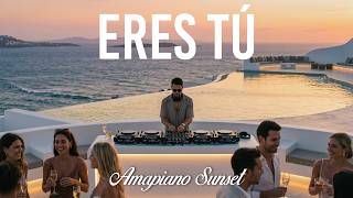 ERES TÚ (ROMANIAN SUMMER 2026) | Amapiano Sunset Remix