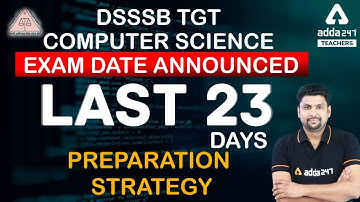 DSSSB TGT Computer Science Exam Date 2021 | Preparation Strategy