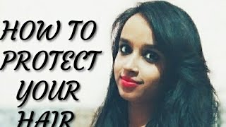 Hair Protection From Sun & Pollution|Tips To Protect Your Hair From Damaging||Prevent Hair Loss||