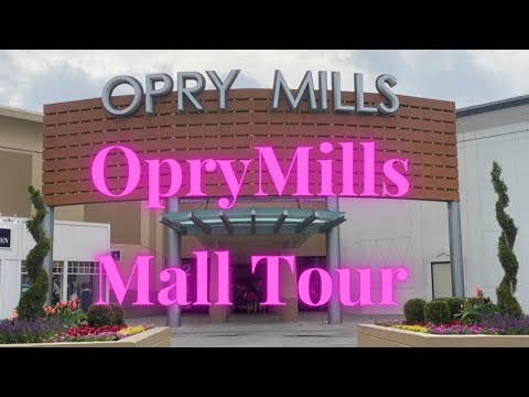 Opry Mills Tour  Nashville, Tennessee Shopping 