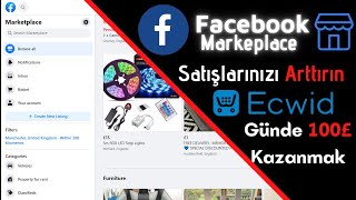Facebook Dropshipping Satışlarınızı Arttırın Ecwid Kullanarak Kurumsallaşın Günde 100£ Kazanın
