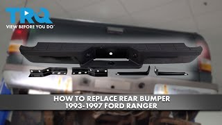 How to Replace Rear bumper 1993-1997 Ford Ranger