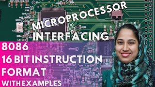 8086 16 BIT INSTRUCTION FORMAT WITH EXAMPLES | DR SHAZIA HASAN