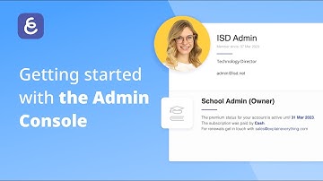 Getting started with the Admin Console | Deployment of Explain Everything
