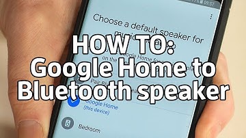 How to link Google Home to a Bluetooth speaker