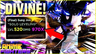 🔥 NEW STRONGEST 970X DAMAGE DIVINE + LEVEL 520 "Jin" Mythic In Anime Fighters UPDATE! 🔥