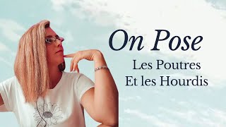 On pose les Poutres et les Hourdis Ep10