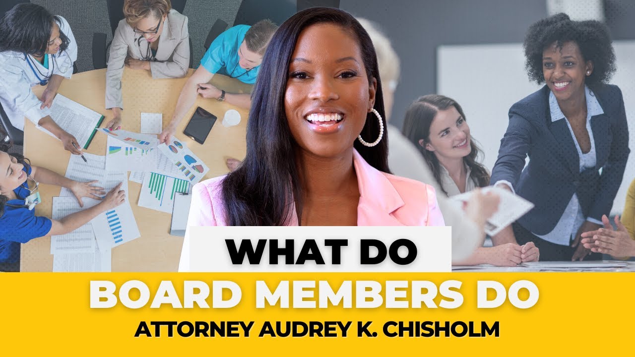 What Do Board Members Do