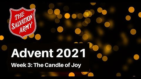 Advent 2021, Week 3: The Candle of Joy - Geoff Moulton
