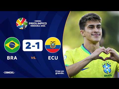 BRASIL vs. ECUADOR [2-1] | RESUMEN | CONMEBOL PREOLÍMPICO | FASE PRELIMINAR