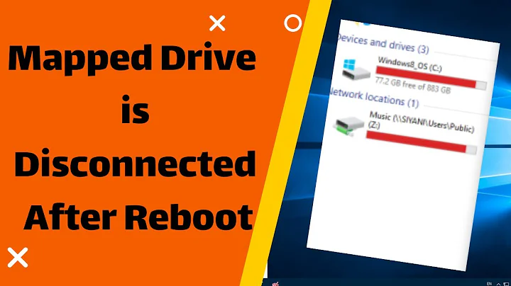 Mapped Drive is Disconnected After Reboot in windows 10