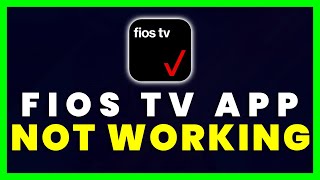 Fios TV App Not Working: How to Fix Fios TV App Not Working screenshot 1