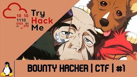 Bounty Hacker Walkthrough | TryHackMe