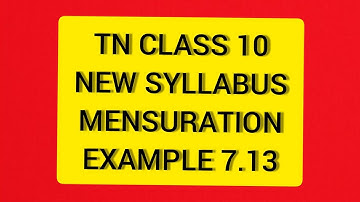 TN Samacheer 10 Maths New Syllabus Mensuration Example 7.13