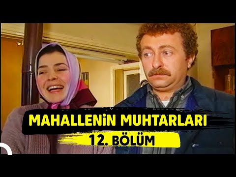 Mahallenin Muhtarları \