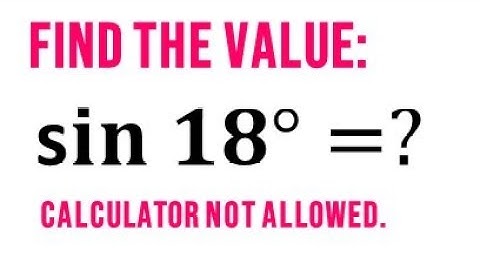 Can you find value of Sin 18 degree I OLYMPIAD I SAT I MCAT   I GRE I Pre-Math I NSO | IMO | SOF