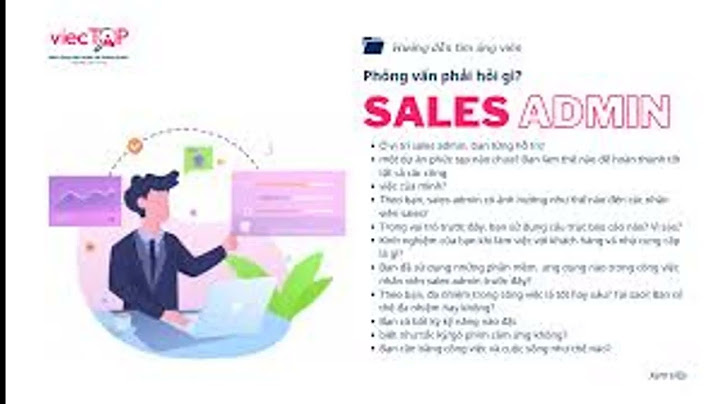 Công việc của sale admin là gì năm 2024