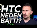 HTC neden battı? Nerede hata yaptı?