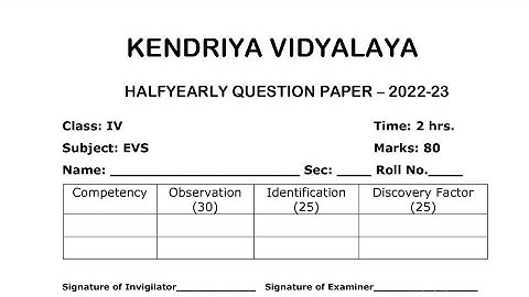 Half Yearly Exam / Class-4 EVS Exam Question Paper/ For KENDRIYA VIDYALAYA Students