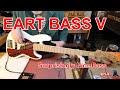 Eart v bass setup ep398