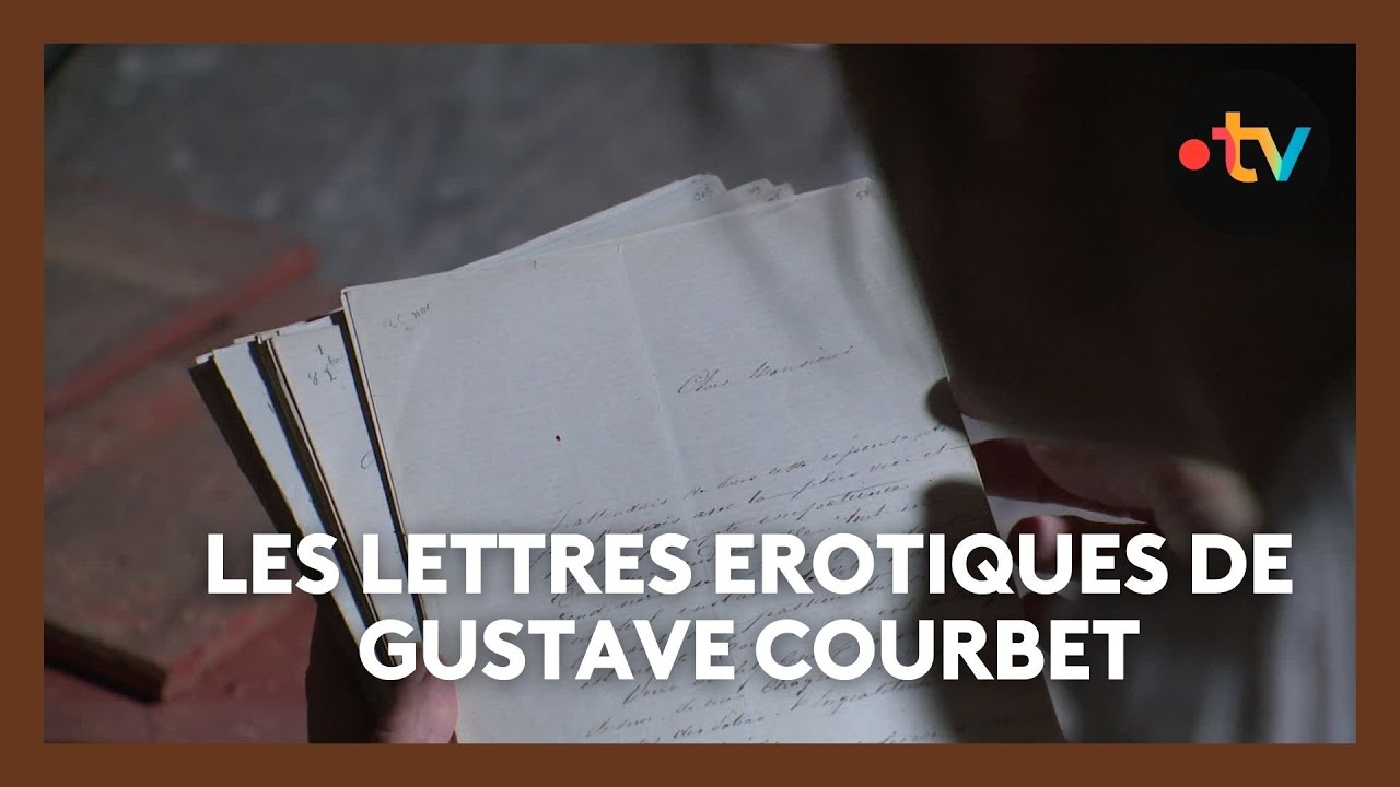 Découvertes de lettres érotiques de Gustave Courbet