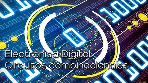 Electrónica Digital   Práctica 2, Circuitos combinacionales