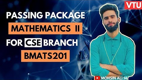 BMATS201 Vtu ||Engineering Mathematics II Passing Modules