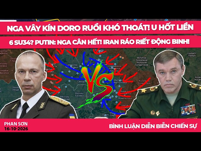 Nga vây kín Doro ruồi khó thoát! U hốt liền 6 Su34? Putin: Nga cân hết! Iran ráo riết động binh!