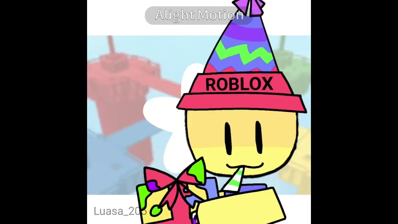 Happy Birthday to: @Lauise._x250Little Brother 🎉(Sorry I late 4 days ago)#animation#gift#robloxoc 