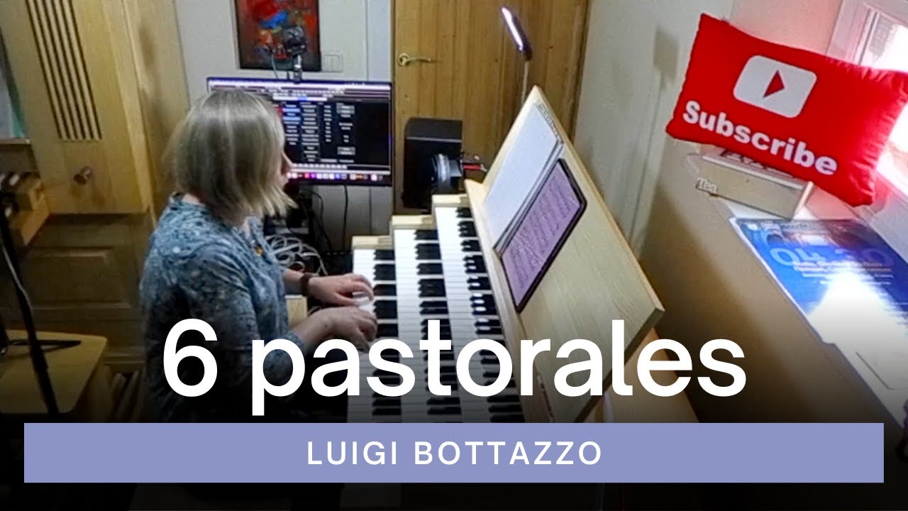 6 Pastorales, Op. 139 | Luigi Bottazzo | Hauptwerk Alessandria