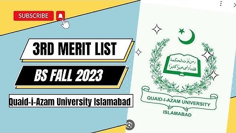 QAU announced 3rd merit list BS fall 2023 || Admission fall 2023 QAU || Quaid-Azam university