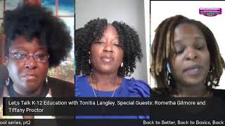 Let;s Talk K-12 Education with Tonitia Langley