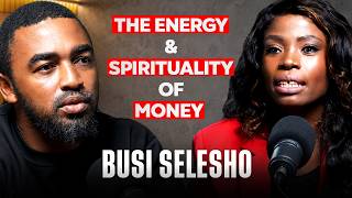 Busi Selesho: How To Open Yourself to Receive Money | Energy & Spirituality of Money