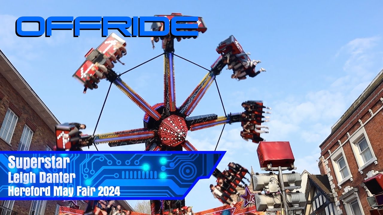 Superstar - Leigh Danter (Offride) @ Hereford May Fair 2024