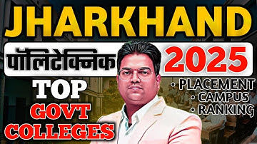 Jharkhand Polytechnic 2025 /Jharkhand Polytechnic 2025 Result / college list / top goverment college