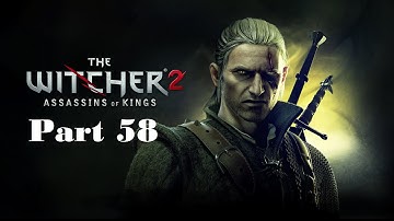 Witcher 2 Assassins of Kings Walkthrough Part 58 : Rescuing Philippa?