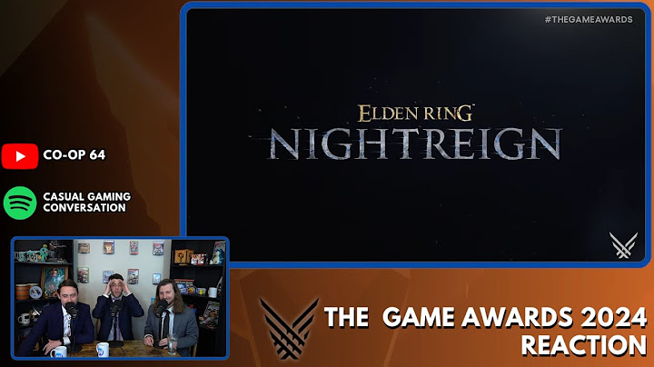 ELDEN RING NIGHTREIGN TRAILER REACTION - The Game Awards 2024