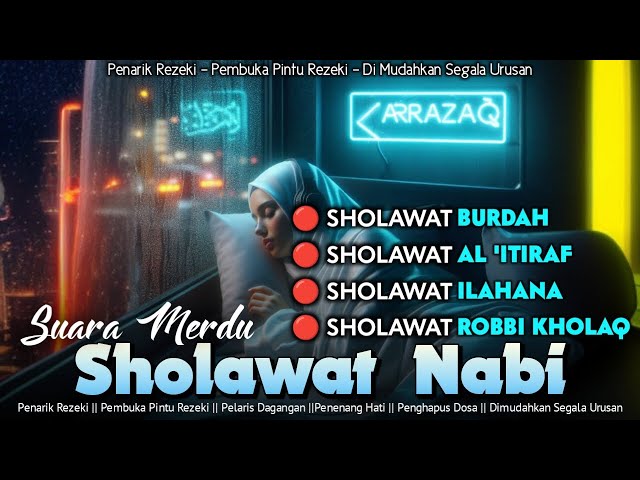 SHOLAWAT PENYEJUK HATI PENENANG PIKIRAN || KUMPULAN SHOLAWAT NABI MERDU TERBARU 2024 class=