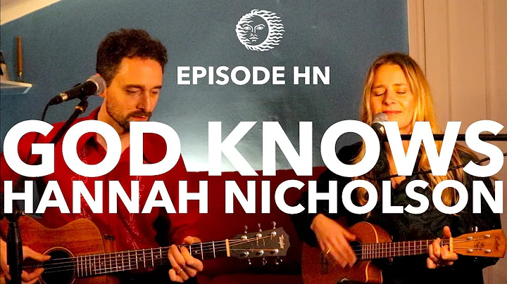 God Knows by Hannah Nicholson with DG Solaris live...