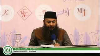Jika Ini Ramadhan Terakhirku - Ustadz DR Syafiq Riza Basalamah MA