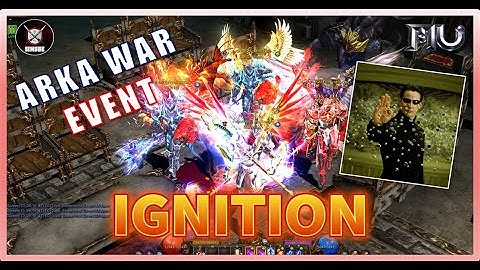 🔥IGNITION🔥 Arka War (06-12-2025), Midgard, Mu Online Webzen
