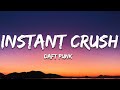 Daft punk  instant crush lyrics ft julian casablancas