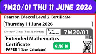 7M20/01 MAY 2026 Q 10 Extended Mathematics Certificate PAPER 1 Non-Calculator Level 2 Certificate