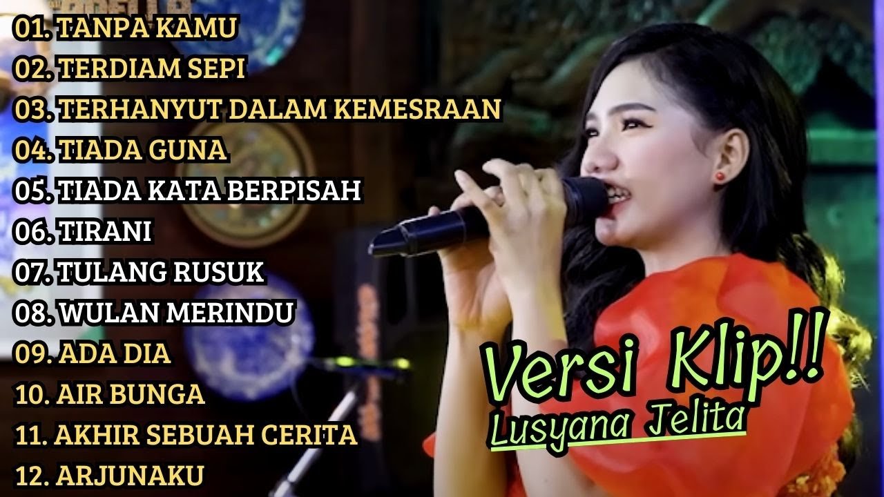 ( TANPA KAMU ) LUSYANA JELITA ADELLA FULL ALBUM TERBAIK | VERSI VIDIO KLIP!