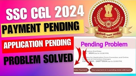 SSC CGL | payment pending | Apply form Pending | Problem Solved | #ssccgl2024 #payment #problem