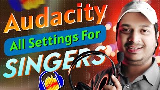 How To Use All Plugins For Singers In AUDACITY 2024 | Full Setting For Singers In Audacity